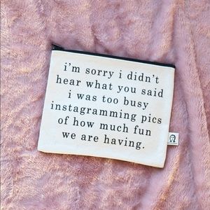 NEW Pamela Barsky Too Busy Instagramming Pouch